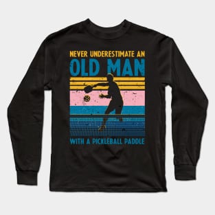Cool Pickleball Design For Men Grandpa Pickleball Player Long Sleeve T-Shirt